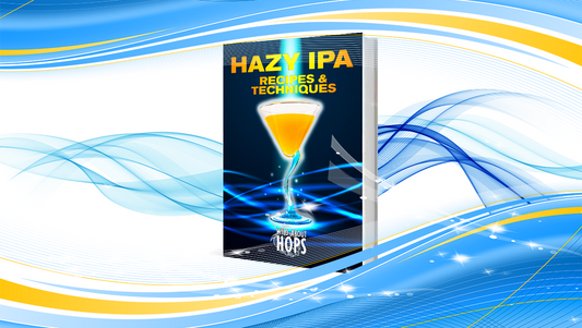 Hazy IPA Home Brew Recipes & Techniques