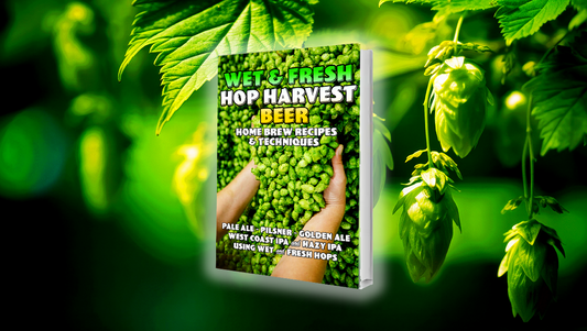 Wet & Fresh Hop Harvest Home Brew Recipes