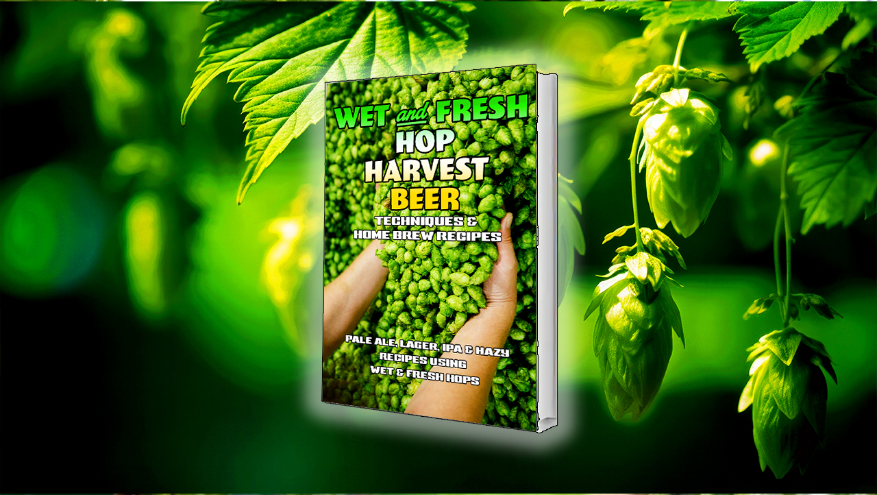 Wet & Fresh Hop Harvest Home Brew Recipes
